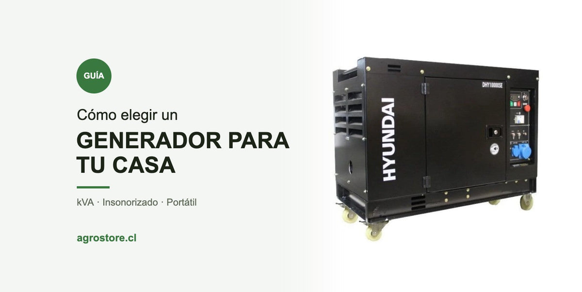 Guía: cómo elegir un generador para tu casa