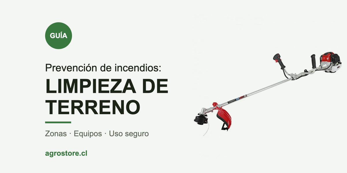 Guía Agrostore: limpieza de terreno para prevenir incendios, con desbrozadora Power Pro