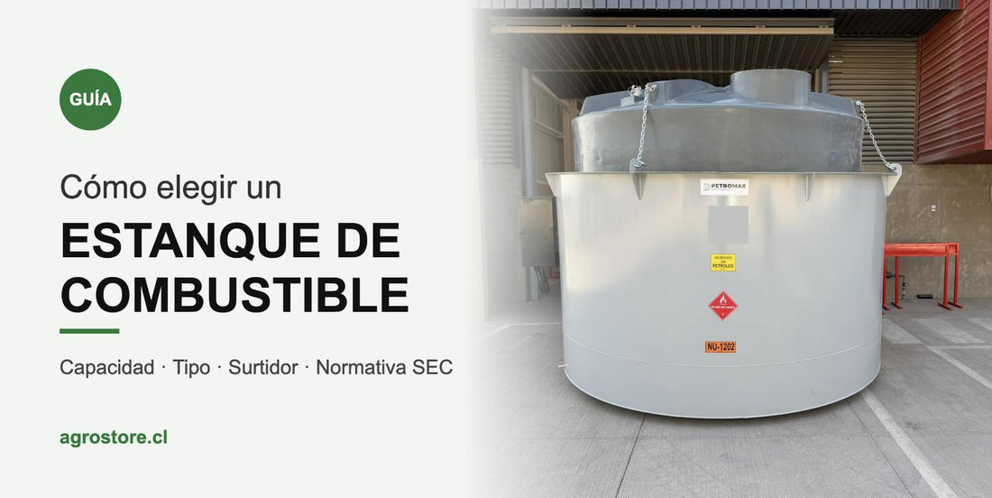 Cómo elegir un estanque de combustible: guía práctica para campo, obra e industria
